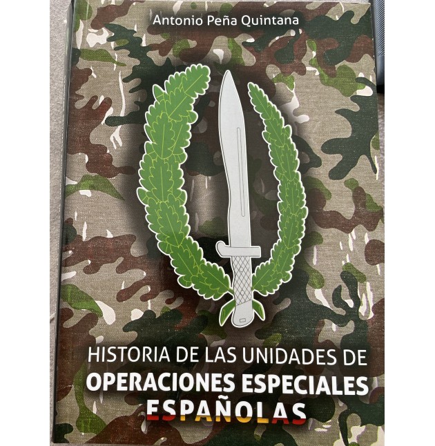 LIBRO “HISTORIA DE LA UNIDADES DE OPERACIONES ESPECIALES ESPAÑOLAS”