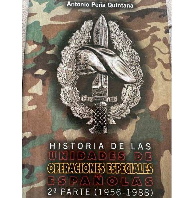 LIBRO “HISTORIA DE LAS UNIDADES DE OPERACIONES ESPECIALES ESPAÑOLAS 2ª EDICION