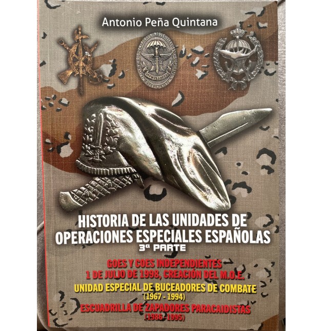 LIBRO “HISTORIA DE LAS UNIDADES DE OPERACIONES ESPECIALES ESPAÑOLAS” 3ª EDICION